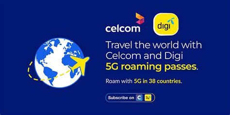 CelcomDigi Announces 5G Roaming For 38 Countries.